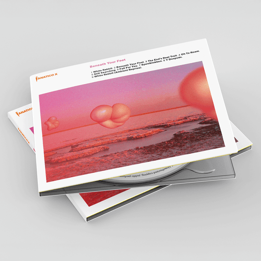 Fanatico X – Beneath Your Feet (Digipack)