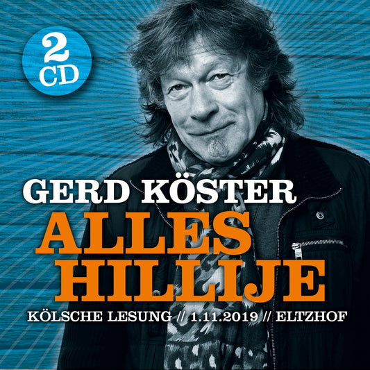 Gerd Köster - "Alles Hillije" (2CD, Kölsche Lesung)