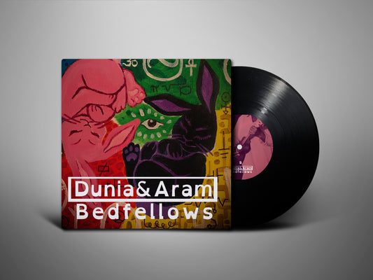 Dunia & Aram - "Bedfellows" (LP, Vinyl)