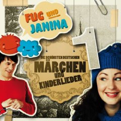 Fug and Janina - "The most beautiful German fairy tales and children's songs 1" (CD)