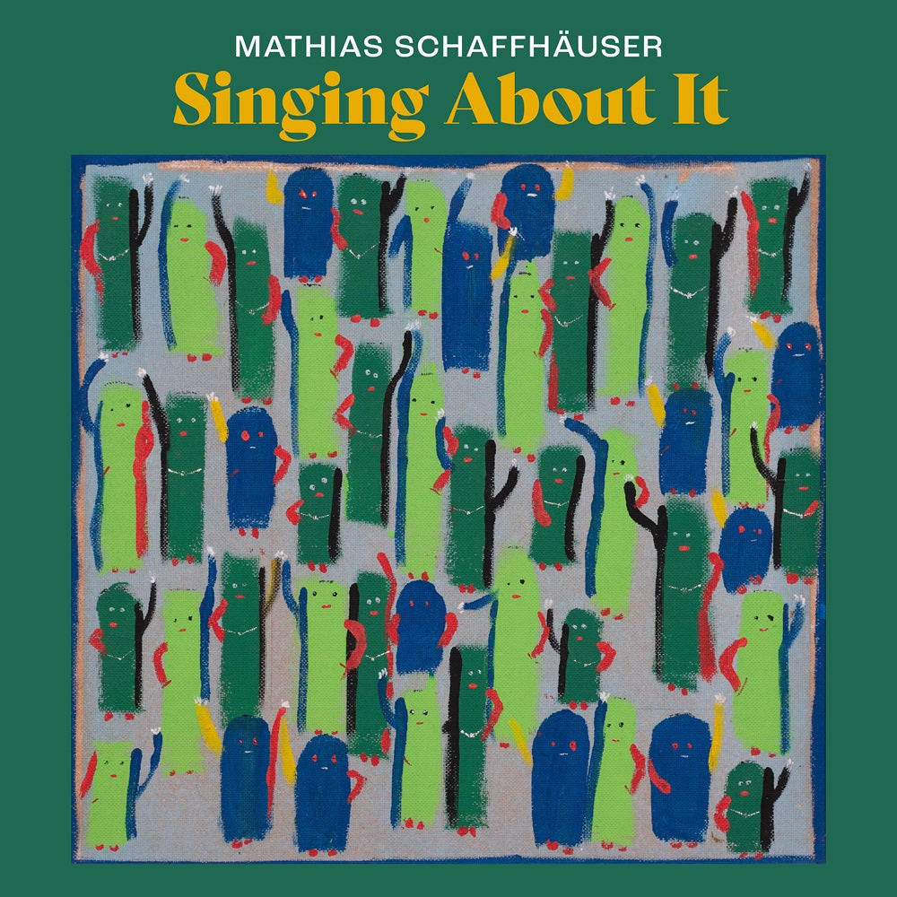 Mathias Schaffhäuser "Singing About It" (Vinyl Album)