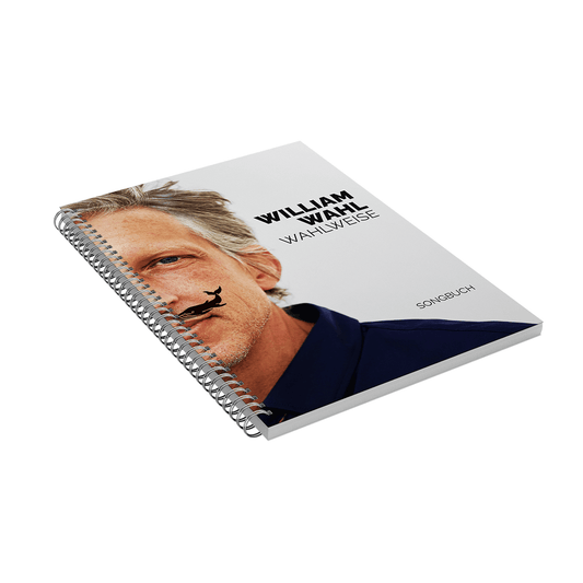 William Wahl – Wahlweise (Songbuch)