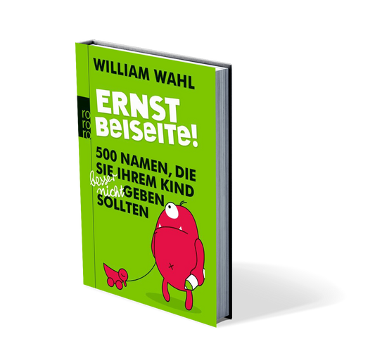William Wahl - "Ernst beiseite"