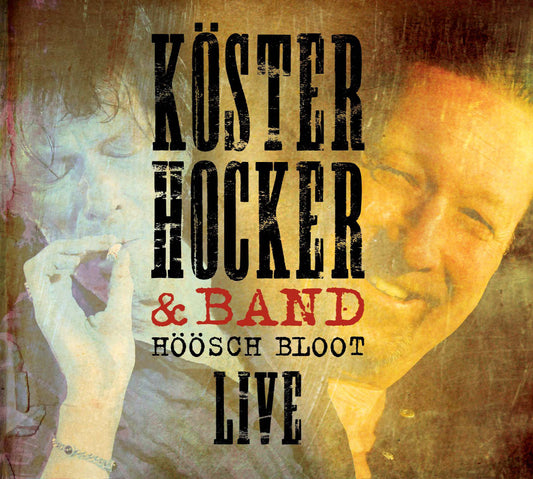 Köster & Hocker und Band - Höösch Bloot Live (CD, Digipack)